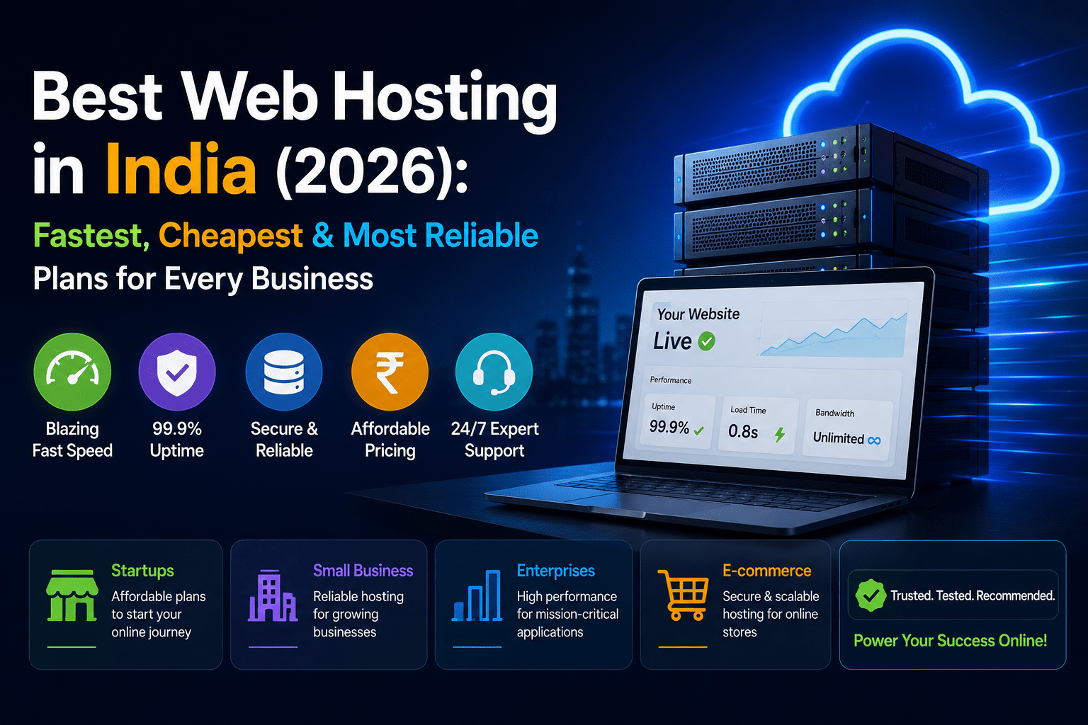 Best Web Hosting in India (2026): Fastest, Cheapest & Most Reliable Plans for Every Business